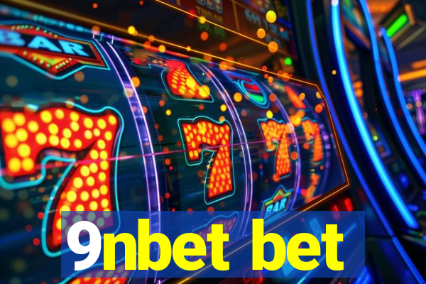 9nbet bet